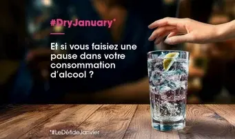 #Dry january Et si vous faisiez une pause dans votre consommation d'alcool ? *Le  défi de janvier